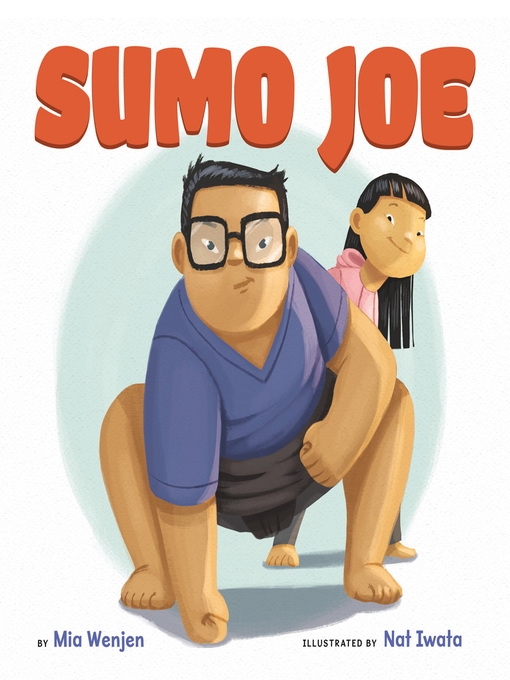 Title details for Sumo Joe by Mia Wenjen - Available